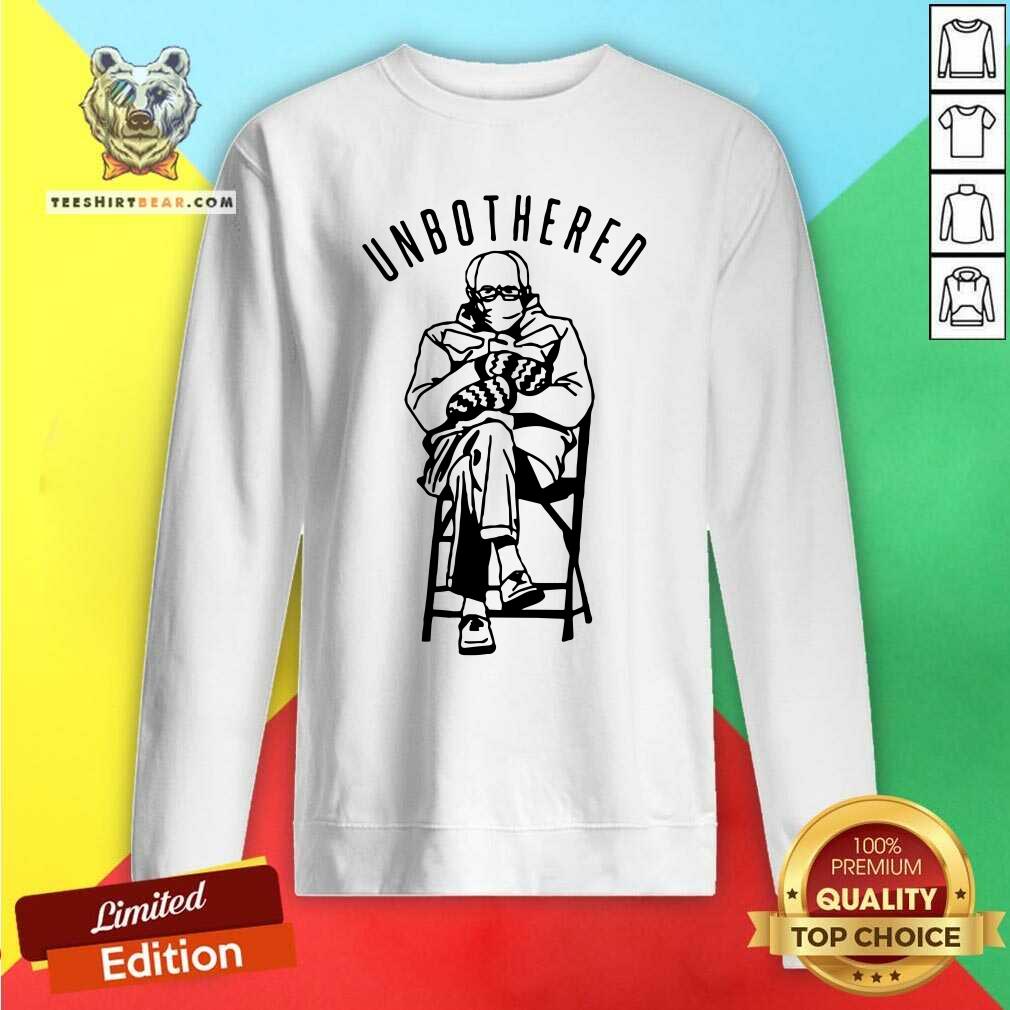 Beautiful Bernie Sanders Inauguration Unbothered Shirt