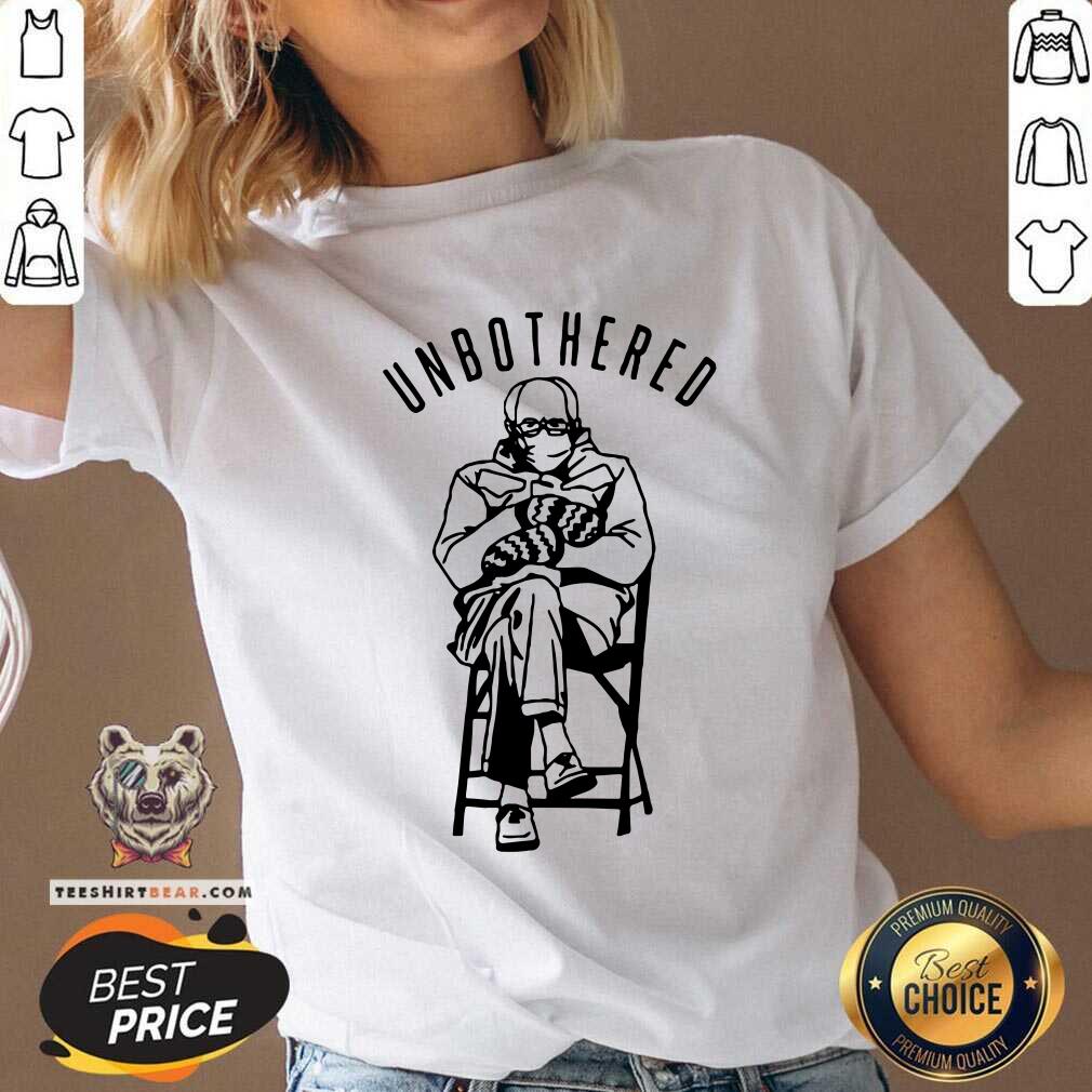 Beautiful Bernie Sanders Inauguration Unbothered Shirt