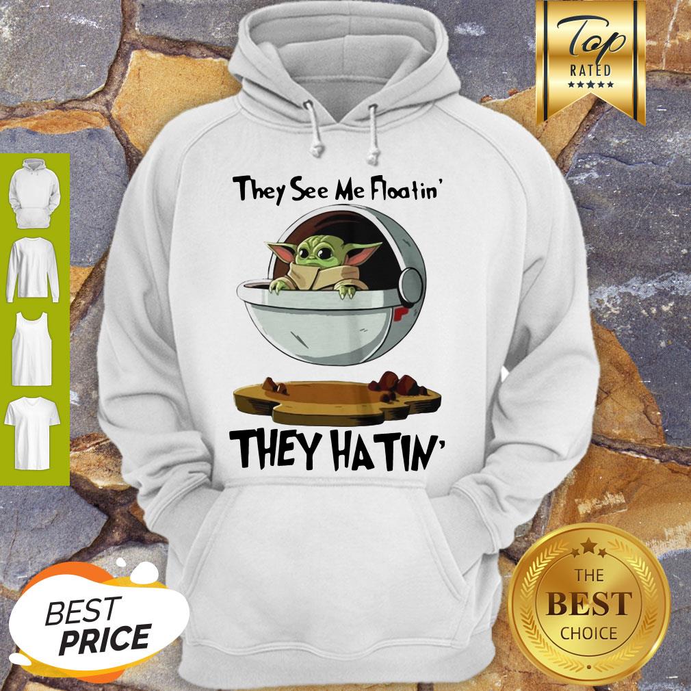 Cute Baby Yoda They See Me Floatin’ They Hatin’t Star Wars Shirt