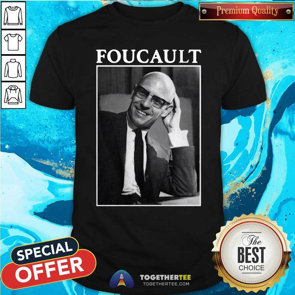 Cute Michel Foucault Shirt