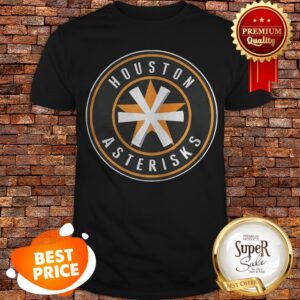Official Houston Asterisks Astros Houston Astros Shirt