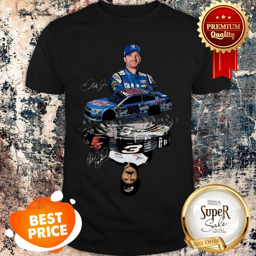Dale Earnhardt Jr With Cars Reflection Water Mirror Signature Shirt