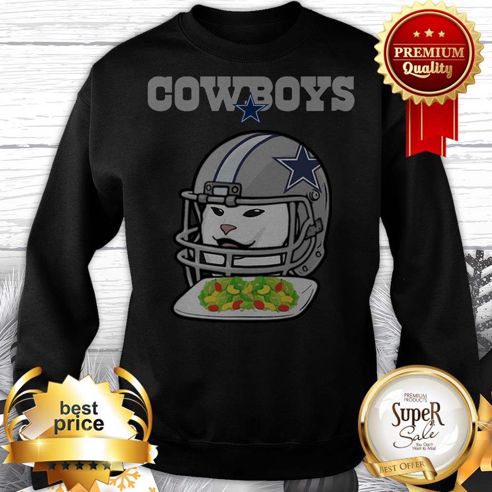Dallas Cowboys Cat Meme Woman Yelling At Cat Shirt