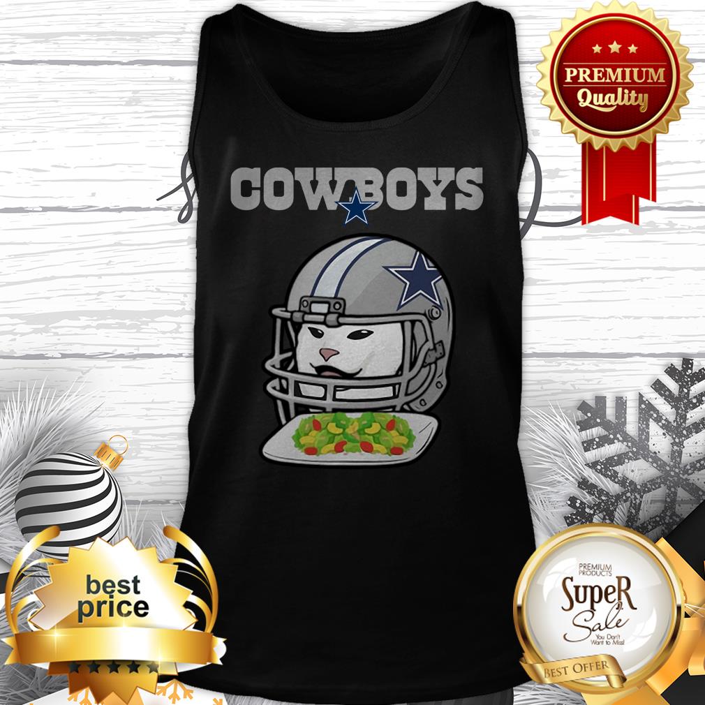 Dallas Cowboys Cat Meme Woman Yelling At Cat Shirt