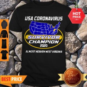 Map USA Coronavirus Survivor Champion 2020 Almost Heaven West Virginia Shirt