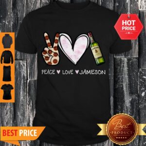 Awesome Peace Love Jameson Whisky Shirt