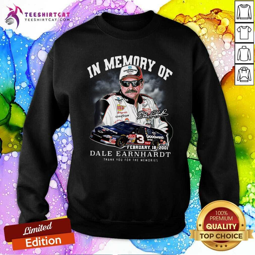 funny-in-memory-of-february-18-2001-dale-earnhardt-thank-you-for-the-memories-sweatshirt.jpg