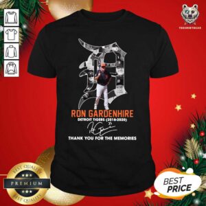 Great Ron Gardenhire Detroit Tigers 2018 2020 Thank You For The Memories Signature Shirt