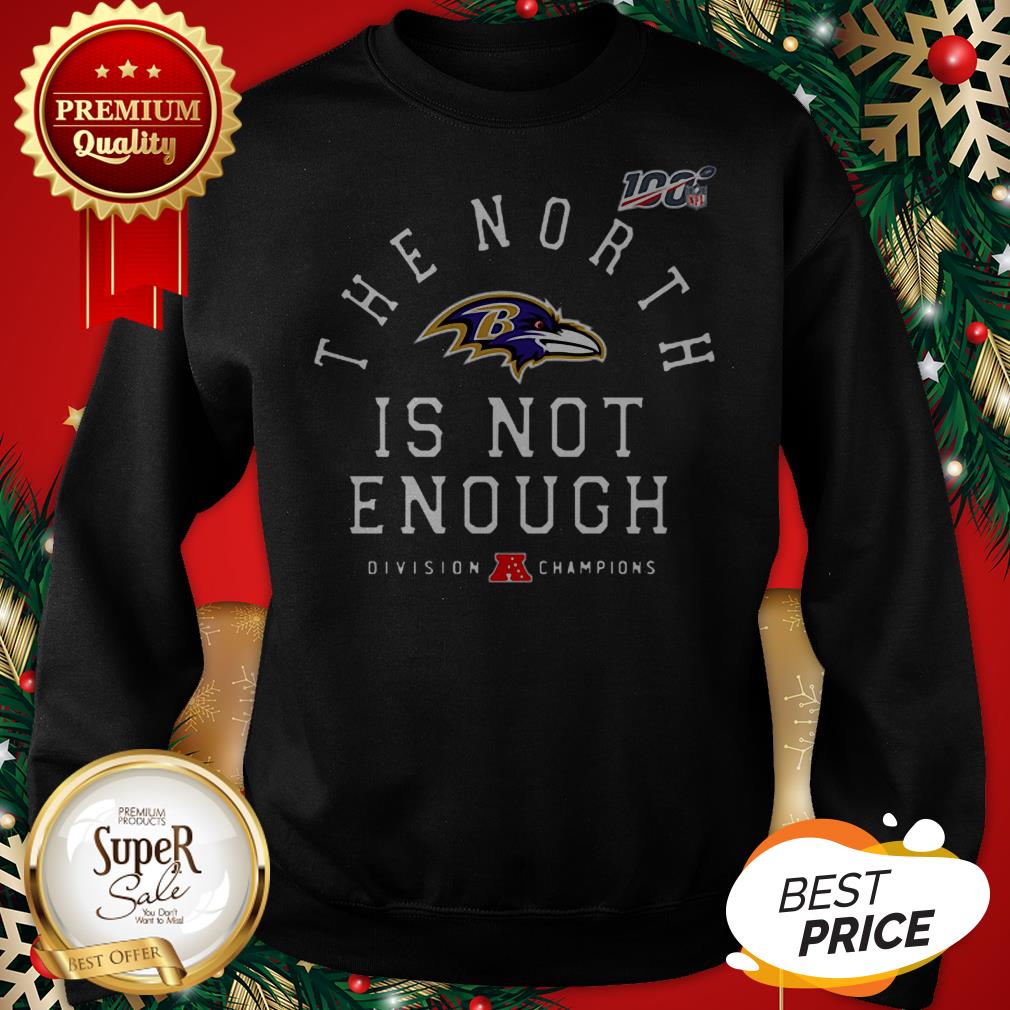 Good Baltimore Ravens The North Is Not Enough Shirt