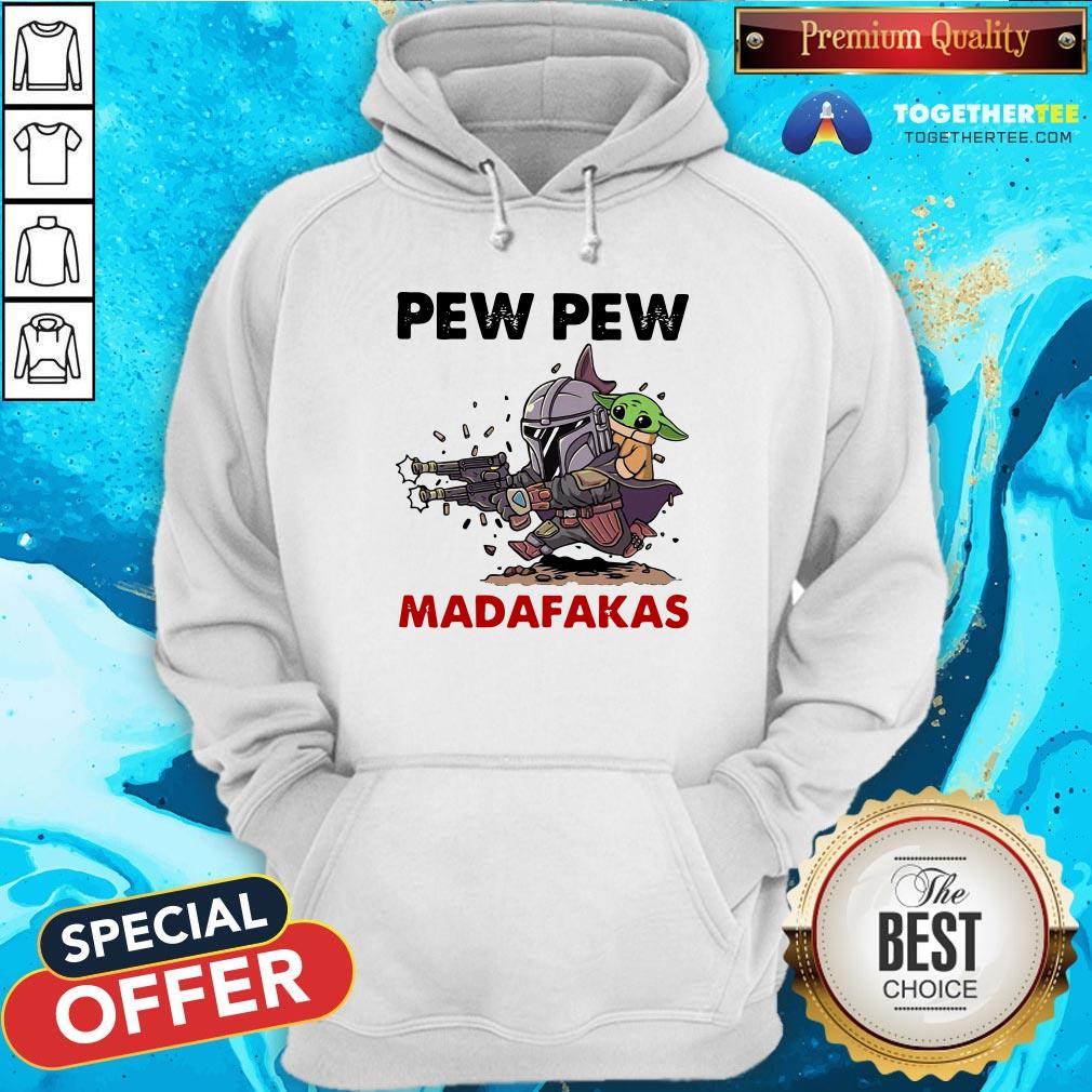 Good Formal Pew Pew Madafakas The Mandalorian Baby Yd Shirt