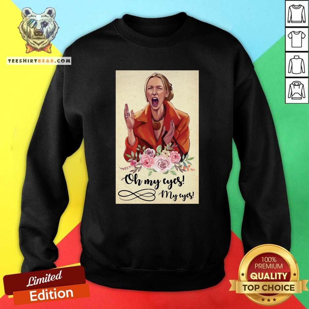 Grateful Lady Emotion Oh My Eyes Shirt