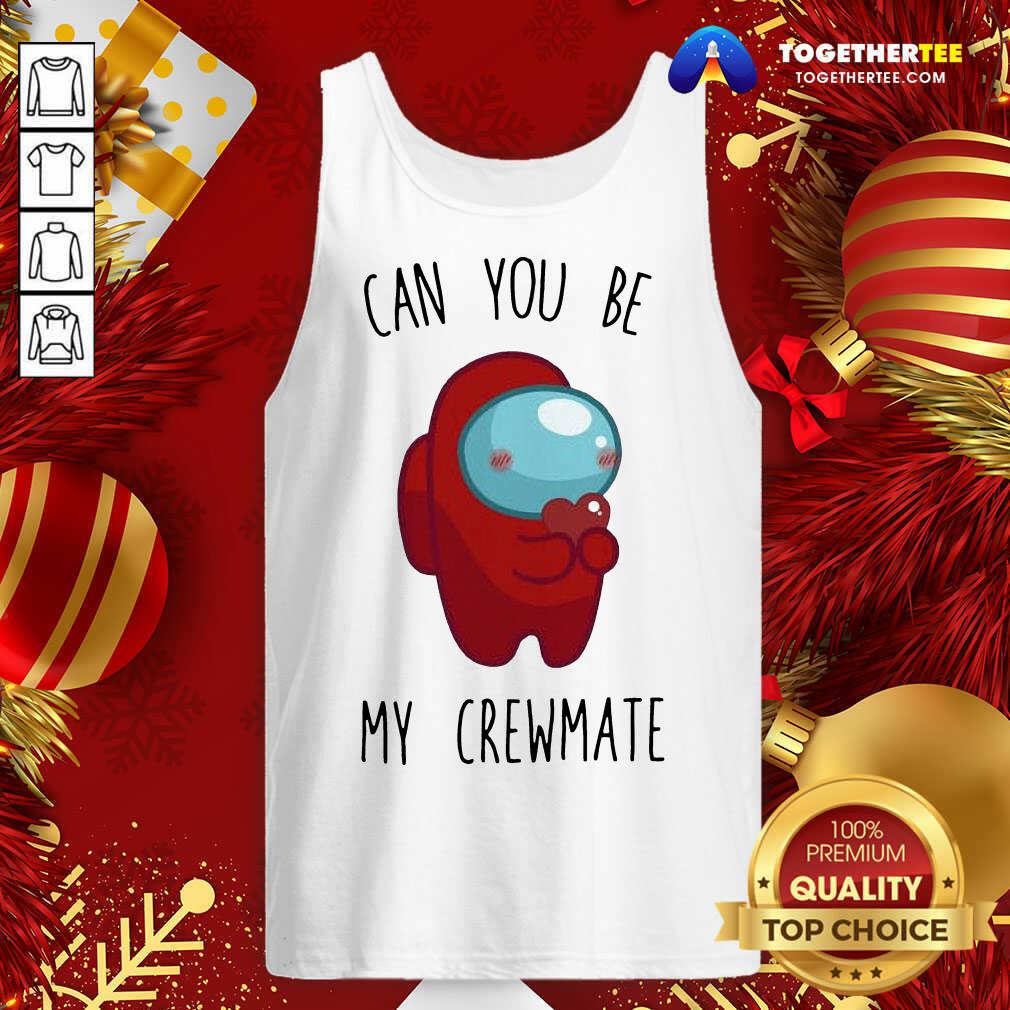 Great Imposter Among Us Can You Be My Crewmate Shirt
