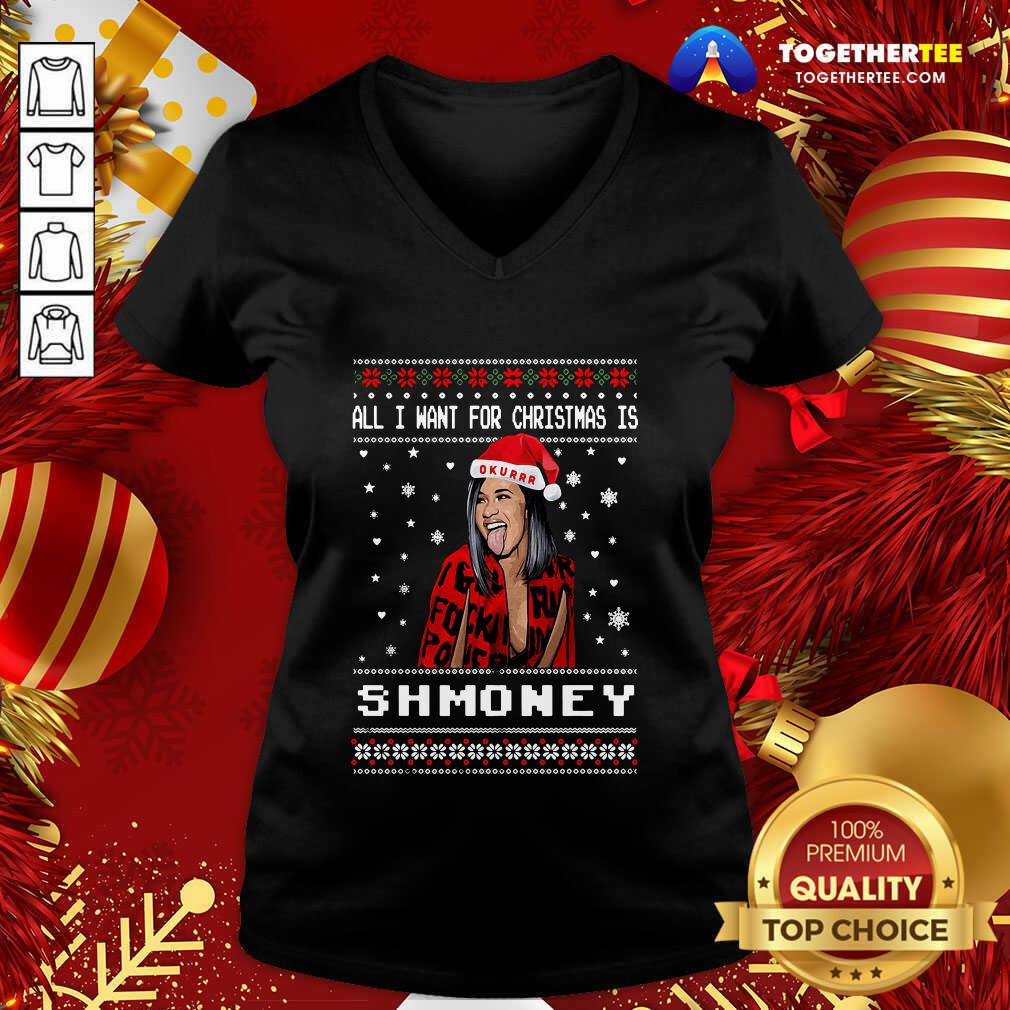 Happy All I Want For Christmas Is Shmoney Ugly Merry Christmas Shirt