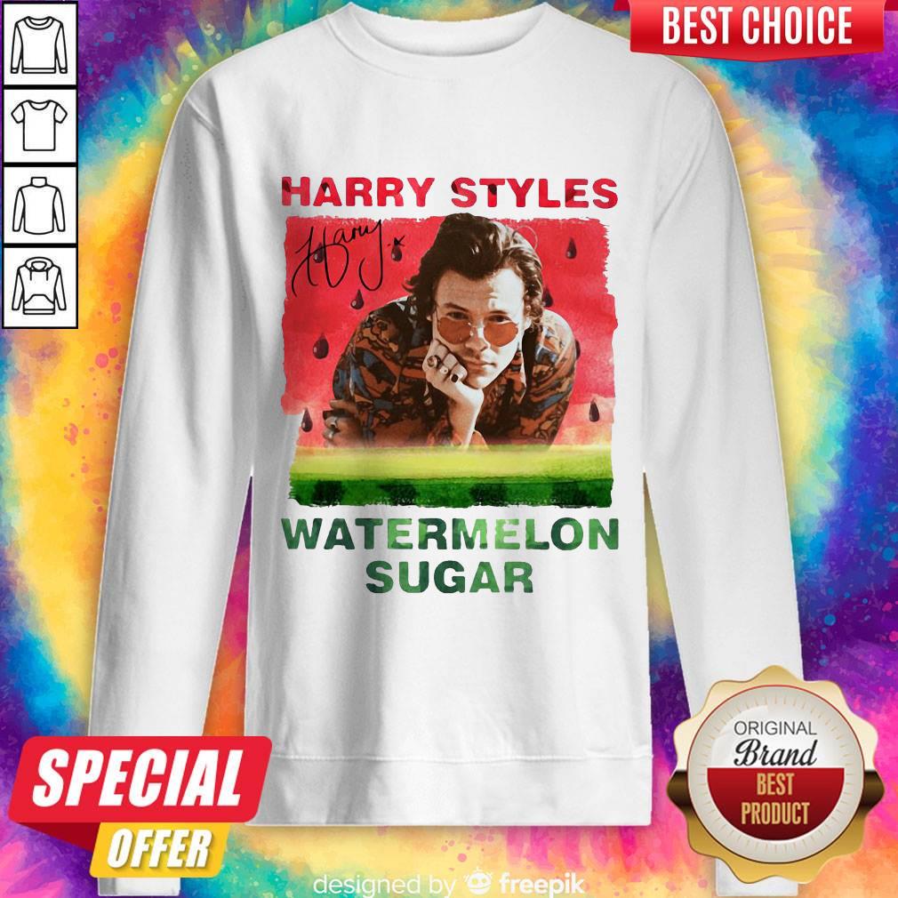 Happy I Have Harry Styles Watermelon Sugar Shirt