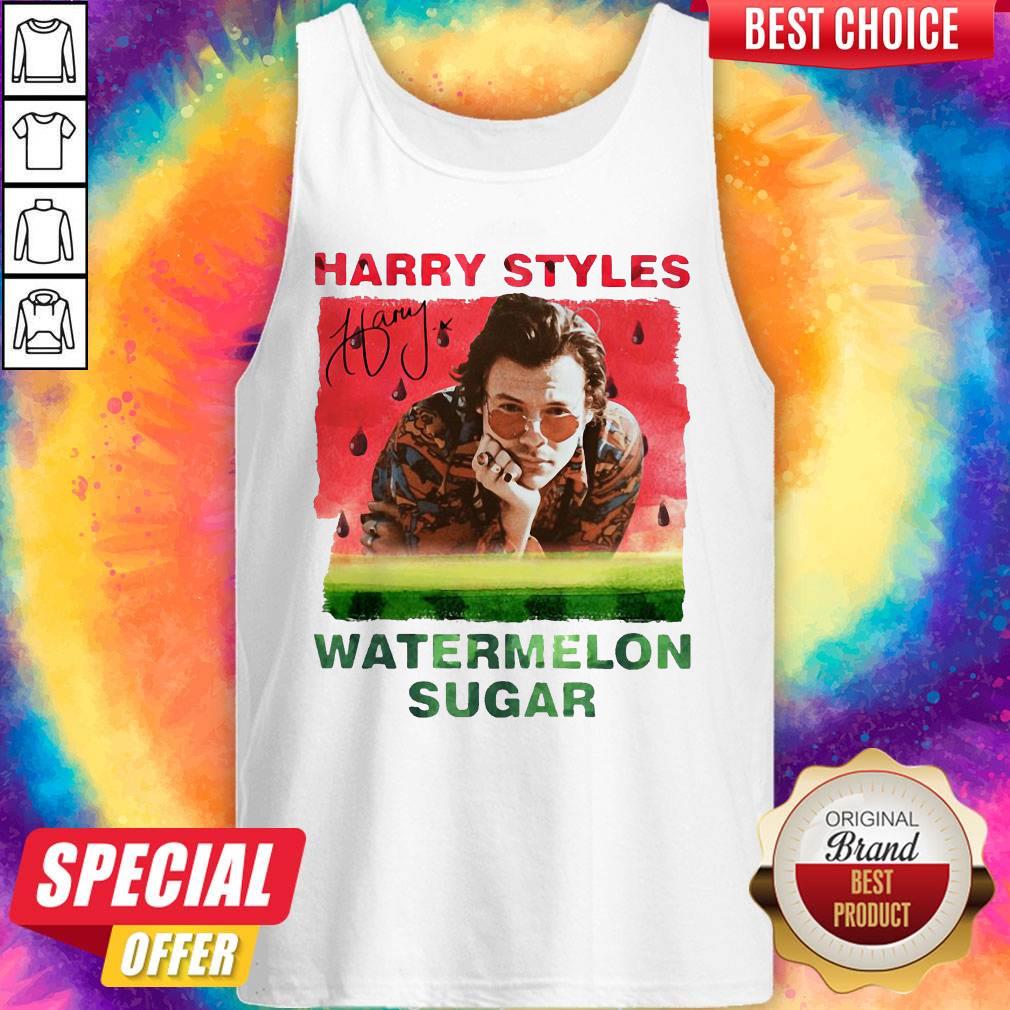 Happy I Have Harry Styles Watermelon Sugar Shirt