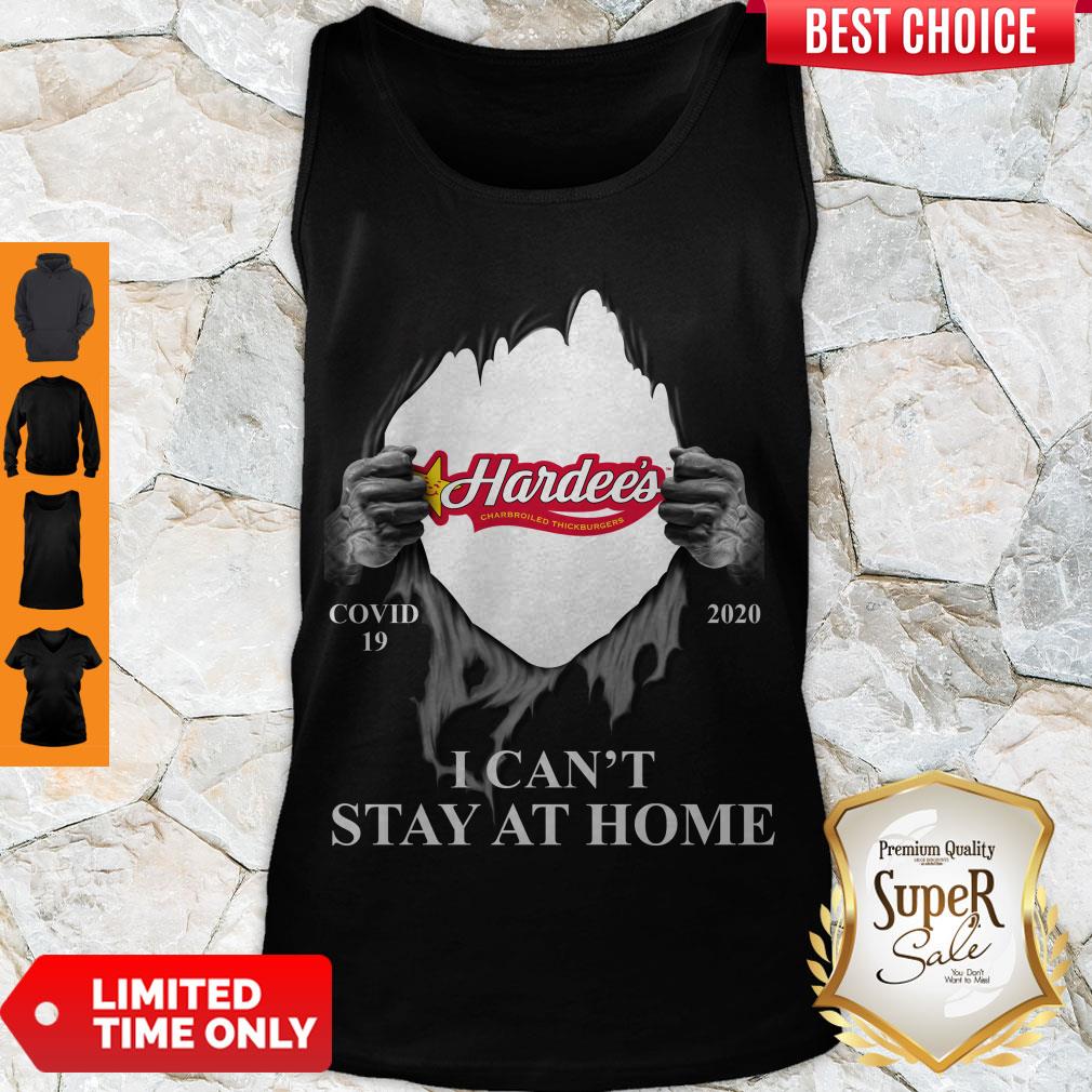Hardee’s Charbroiled Thickburgers Covid 19 2020 I Can’t Stay At Home Shirt