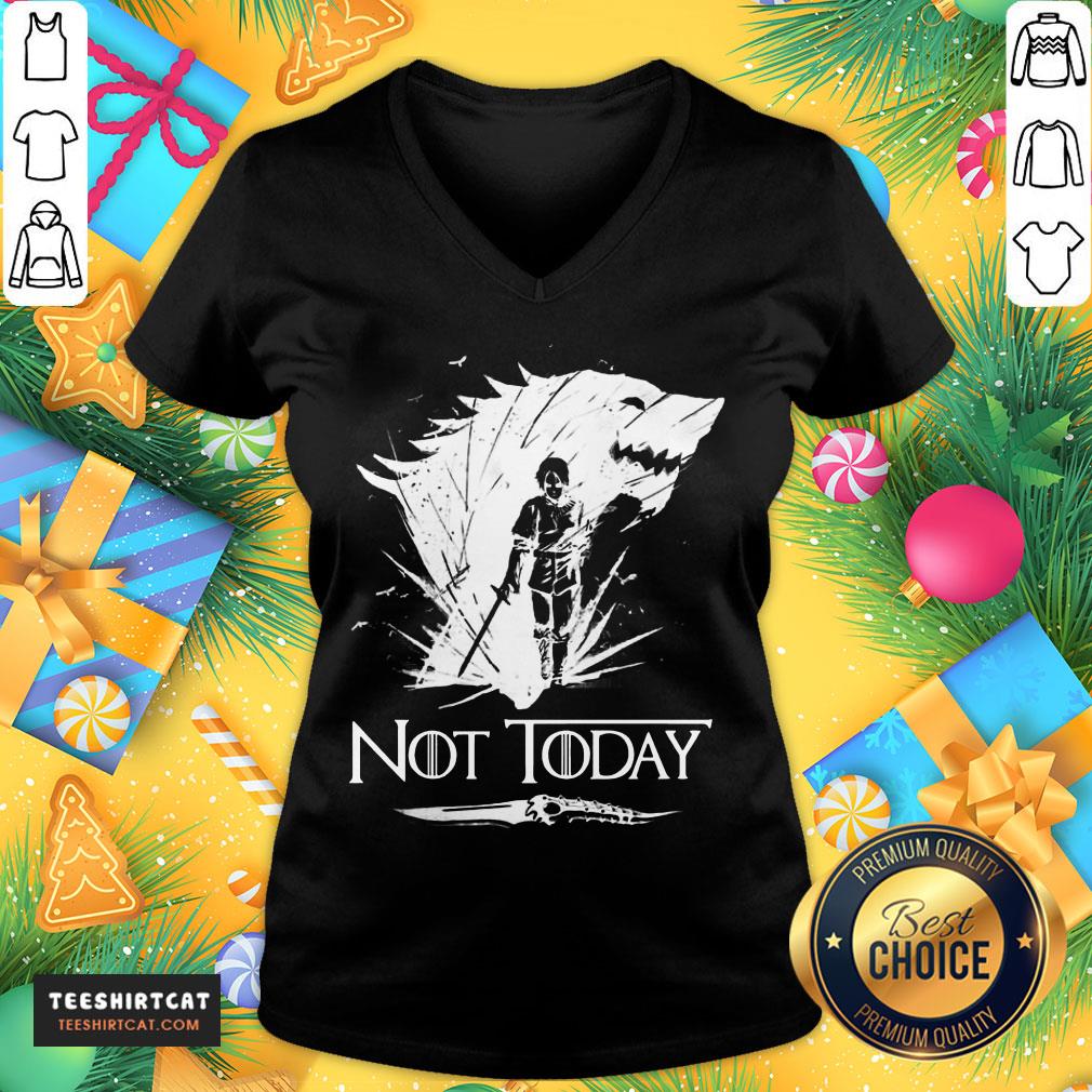 Hot Arya Stark Got Not Today Game Of Thrones Shirt