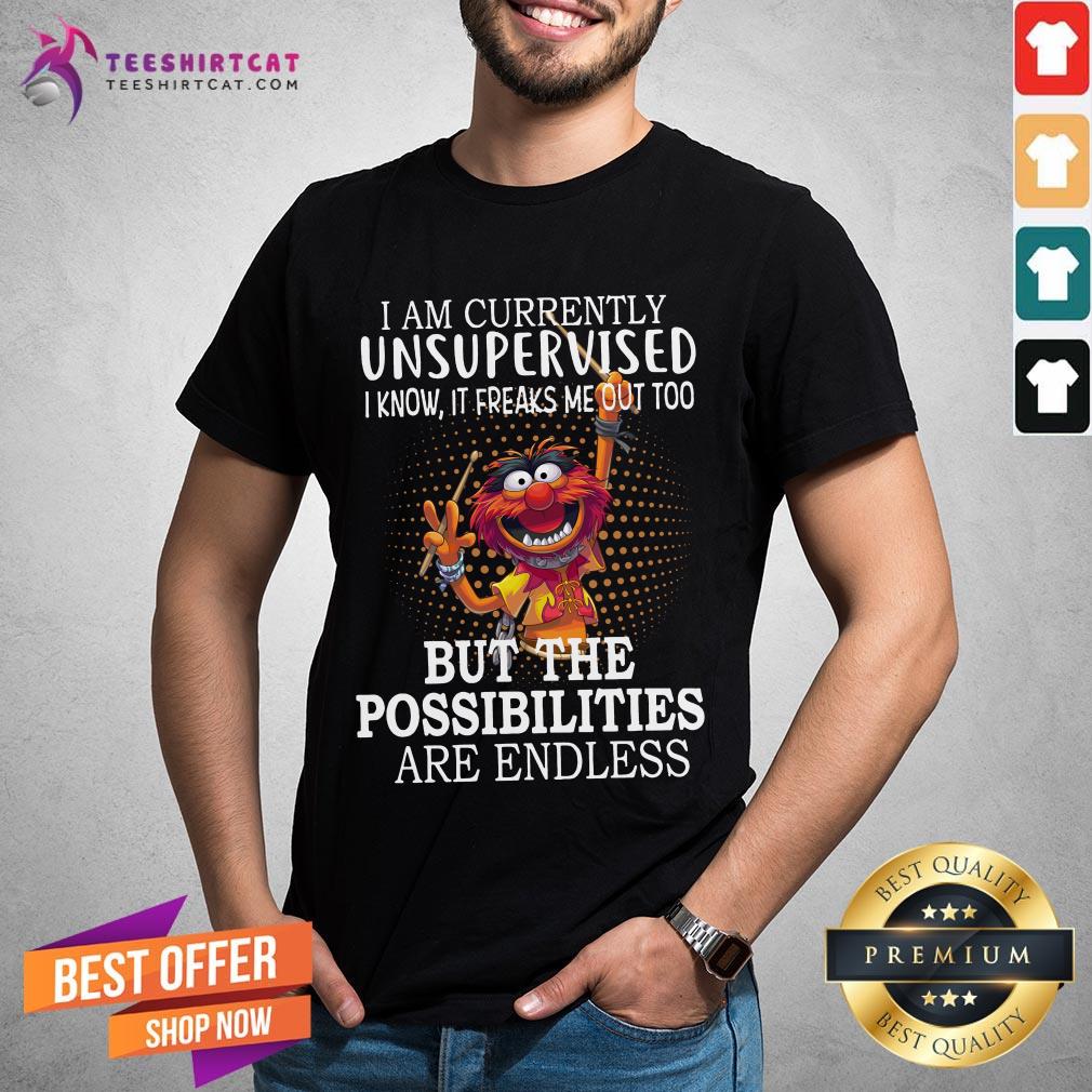 hot-muppets-i-am-currently-unsupervised-i-know-it-freaks-me-oushirt.jpg