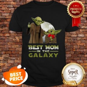 Nice Master Yoda And Baby Yoda Best Mom In The Galaxy Star Wars Shirt