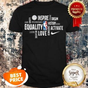 Black History Month Inspire Dream History Equality Activate Love Shirt
