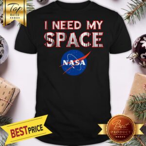 Official I Need My Space Nasa Shirt