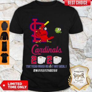 Cute St. Louis Cardinals 2020 The Year When Shit Got Real #Quarantined Shirt