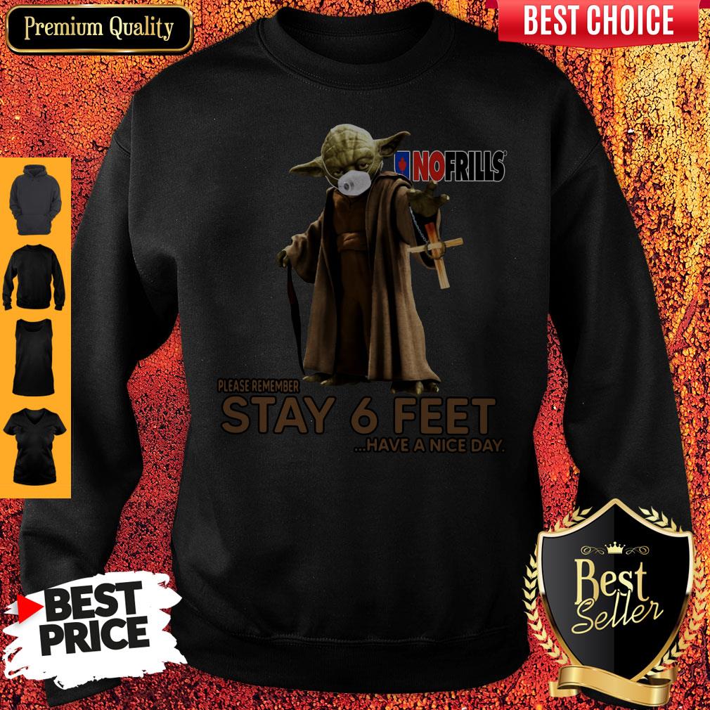 master-yoda-face-mask-no-frills-please-remember-stay-6-feet-have-a-nice-day-sweatshirt.jpg