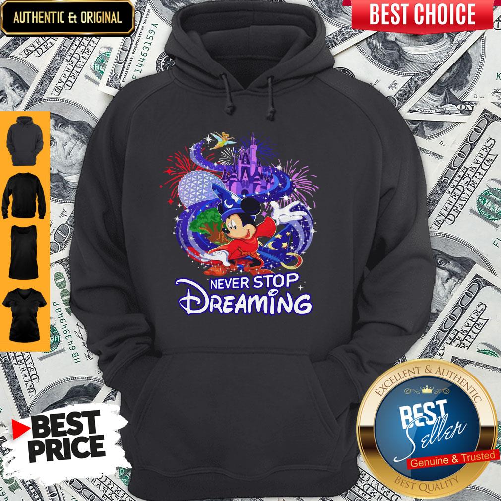 Mickey Mouse Disney Never Stop Dreaming Shirt
