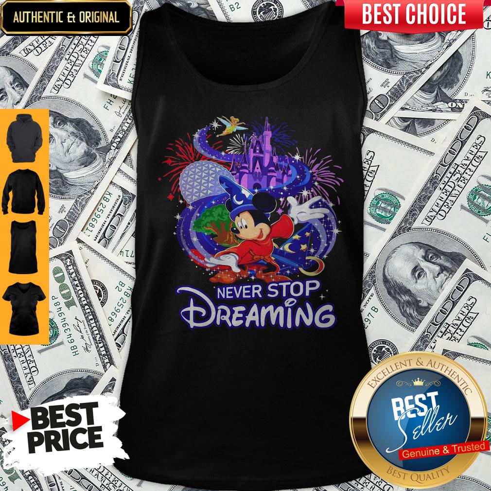 Mickey Mouse Disney Never Stop Dreaming Shirt