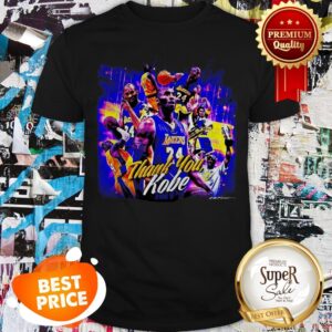 Kobe Bryant Rip Lakers 24 Thank You Kobe Shirt
