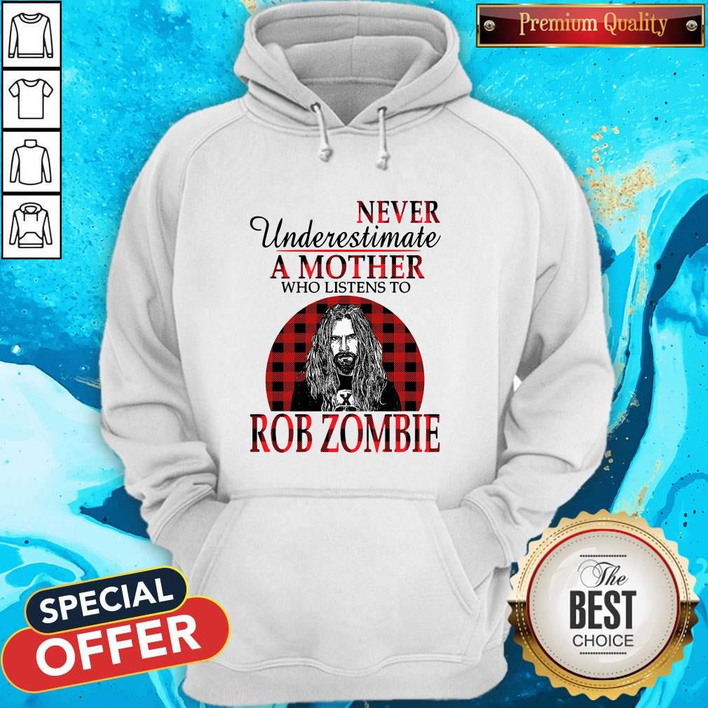 Never Underestimate A Mother Who Listens To Rob Zombie Shirt