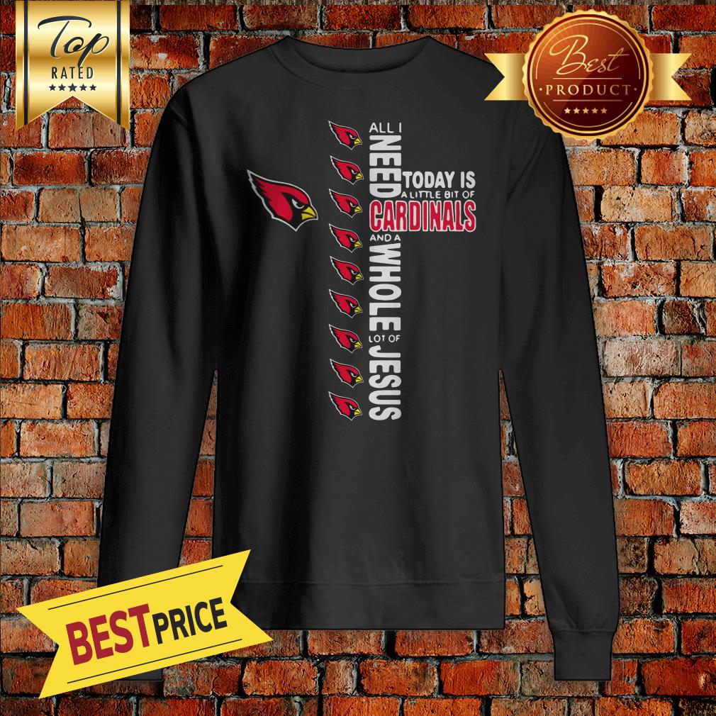 nfl-all-i-need-today-is-a-little-bit-of-arizona-cardinals-and-a-whole-lot-of-jesus-football-long-sleeve-sweatshirt.jpg