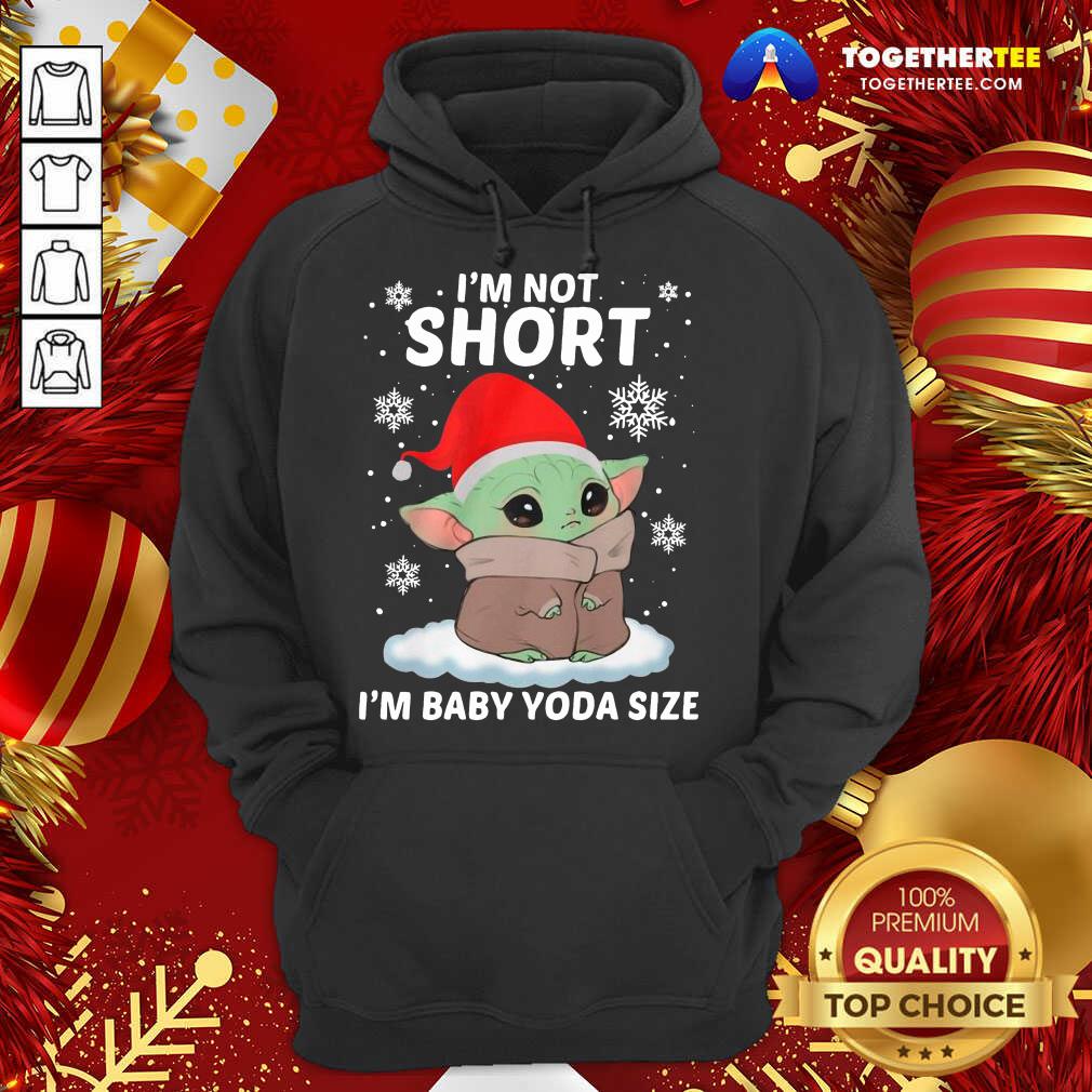 Nice Baby Yoda Santa I’m Not Short I’m Baby Yoda Size Merry Christmas Shirt
