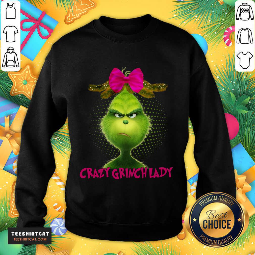 Nice Crazy Grinch Lady Shirt