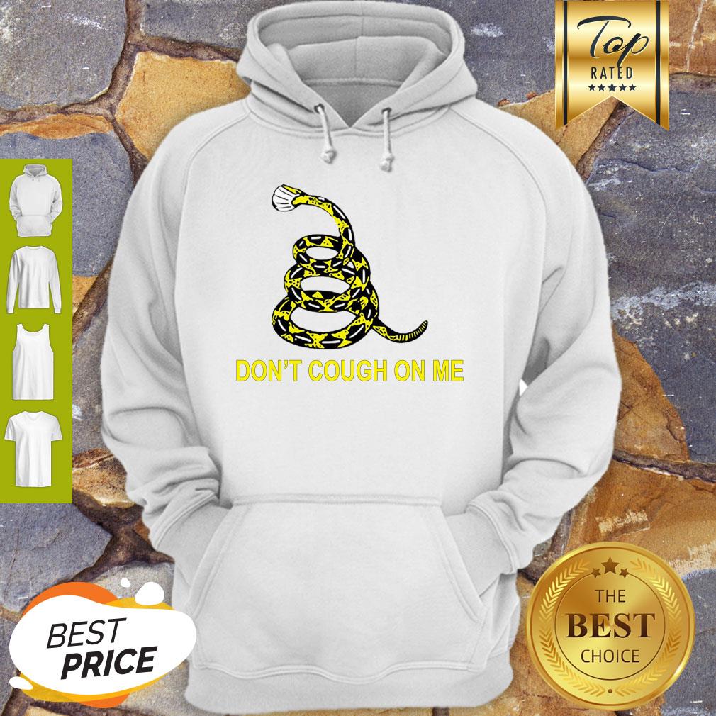 Nice Gadsden Flag Don’t Cough On Me Coronavirus Shirt