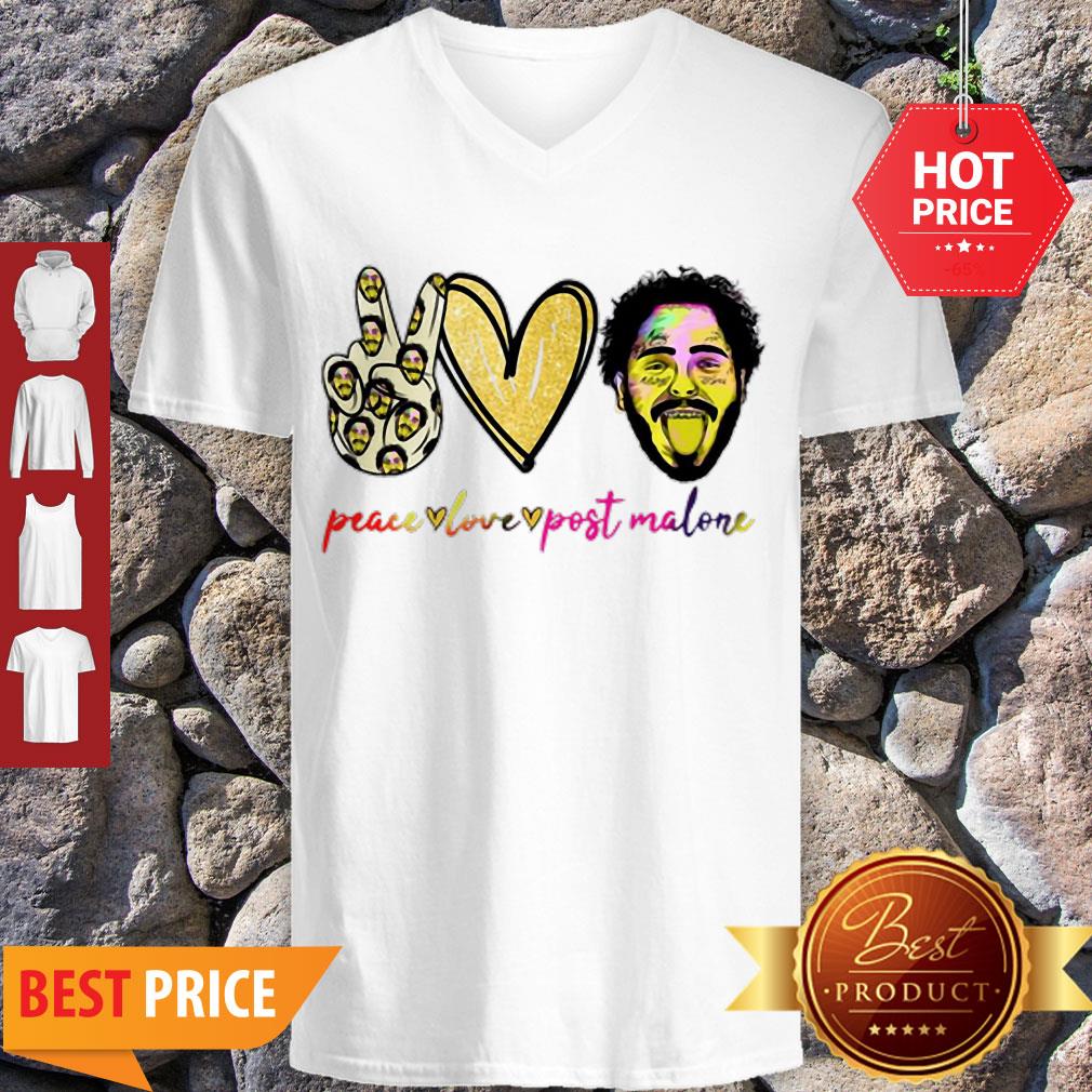 Nice Peace Love And Post Malone Shirt