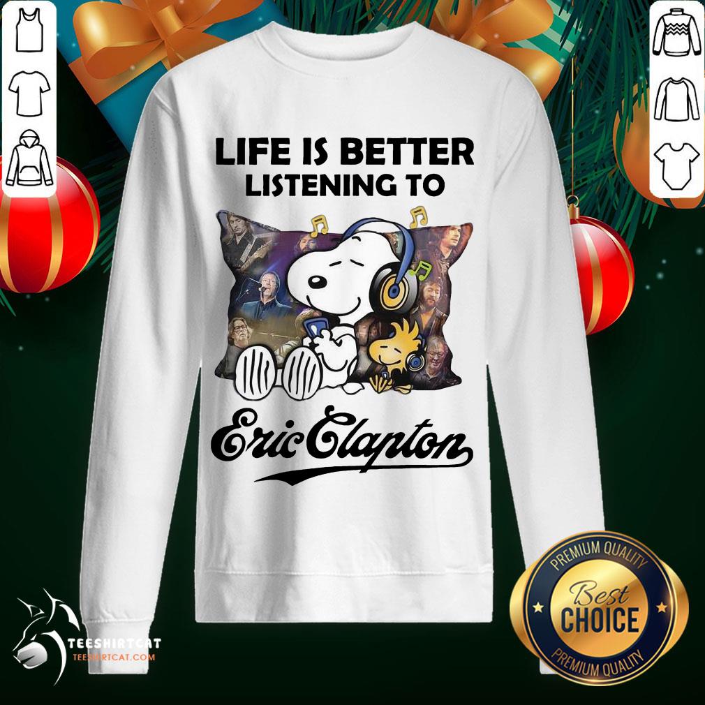 Nice Snoopy And Woodstock Life Is Better Listening To Eric Clapton Shirt