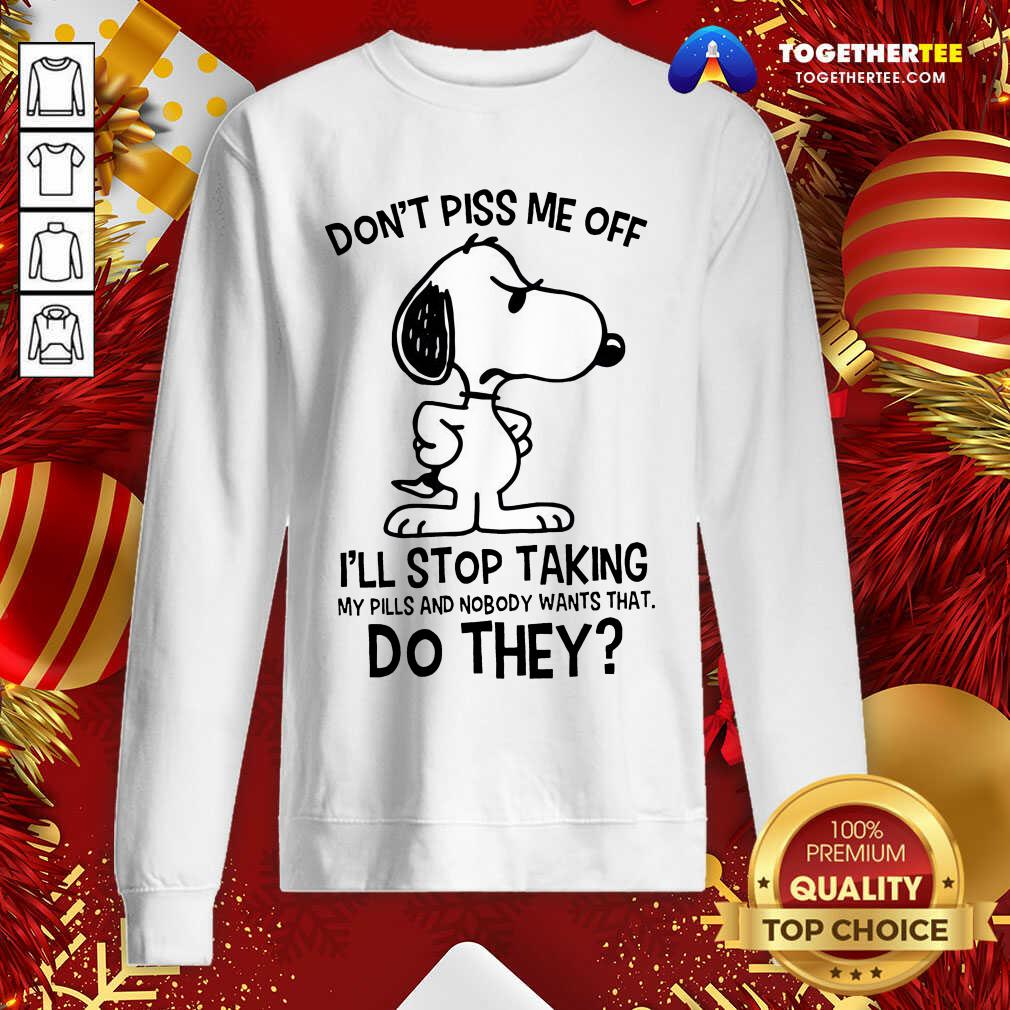 nice-snoopy-dont-piss-me-off-sweatshirt.jpg