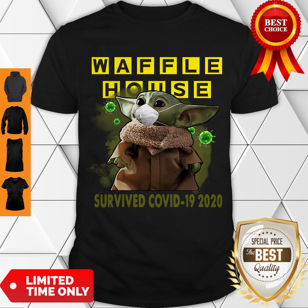 Nice Star Wars Baby Yoda Waffle House Survived Covid 19 2020 Shirt