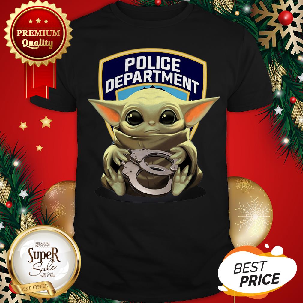 Official Baby Yoda Hugging Police Department Shirt