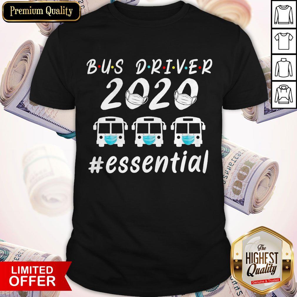 Official Bus Driver 2020 Essential Face Mask Shirt