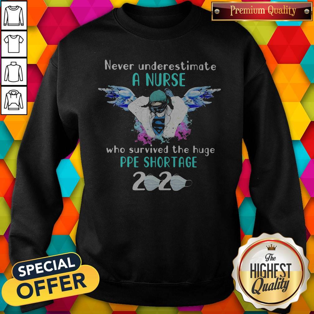 official-never-underestimate-a-nurse-who-survived-the-huge-pipe-shortage-2020-mask-covid-19-sweatshirt.jpg