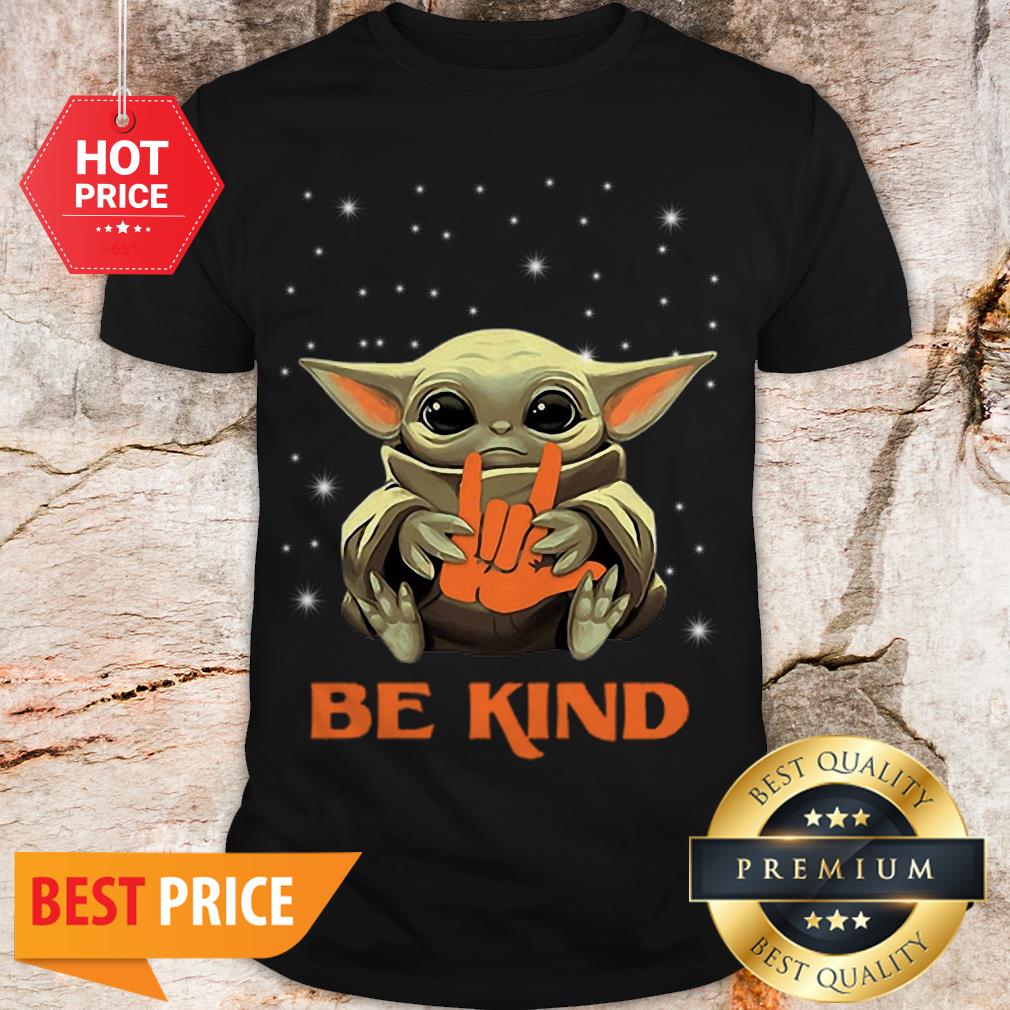 Official Star Wars Baby Yoda Hug Be Kind Shirt