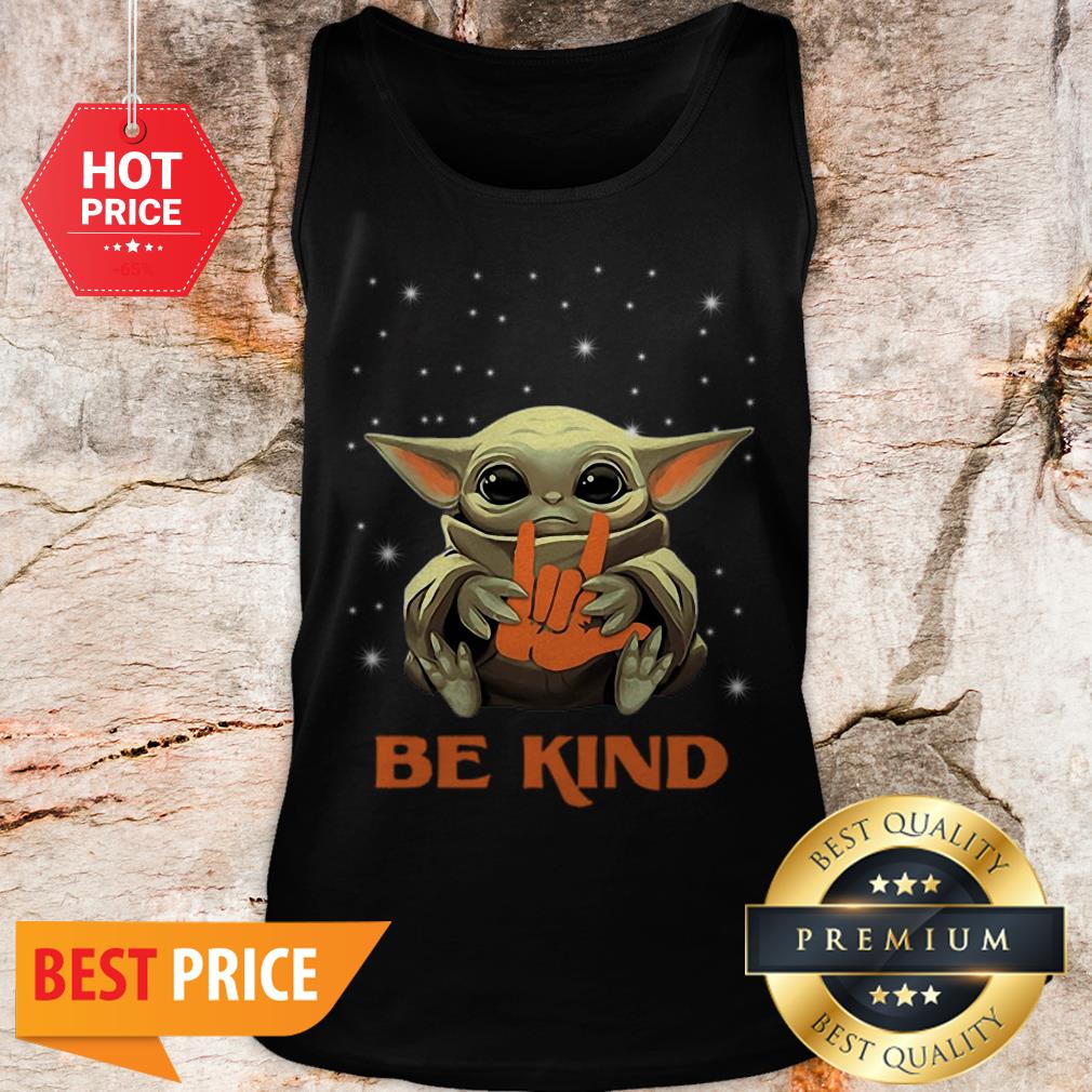 Official Star Wars Baby Yoda Hug Be Kind Shirt