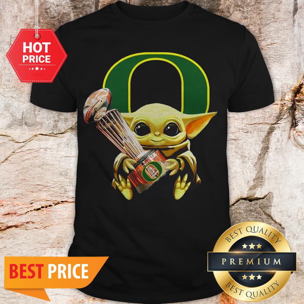 Official Star Wars Baby Yoda Hug Cup Oregon Ducks Shirt