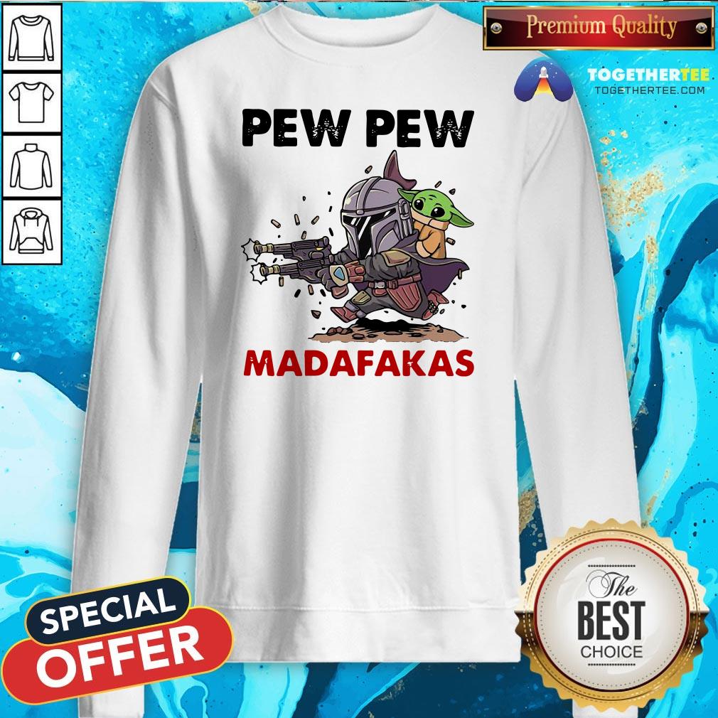 Official The Mandalorian Baby Yoda Pew Pew Madafakas Shirt