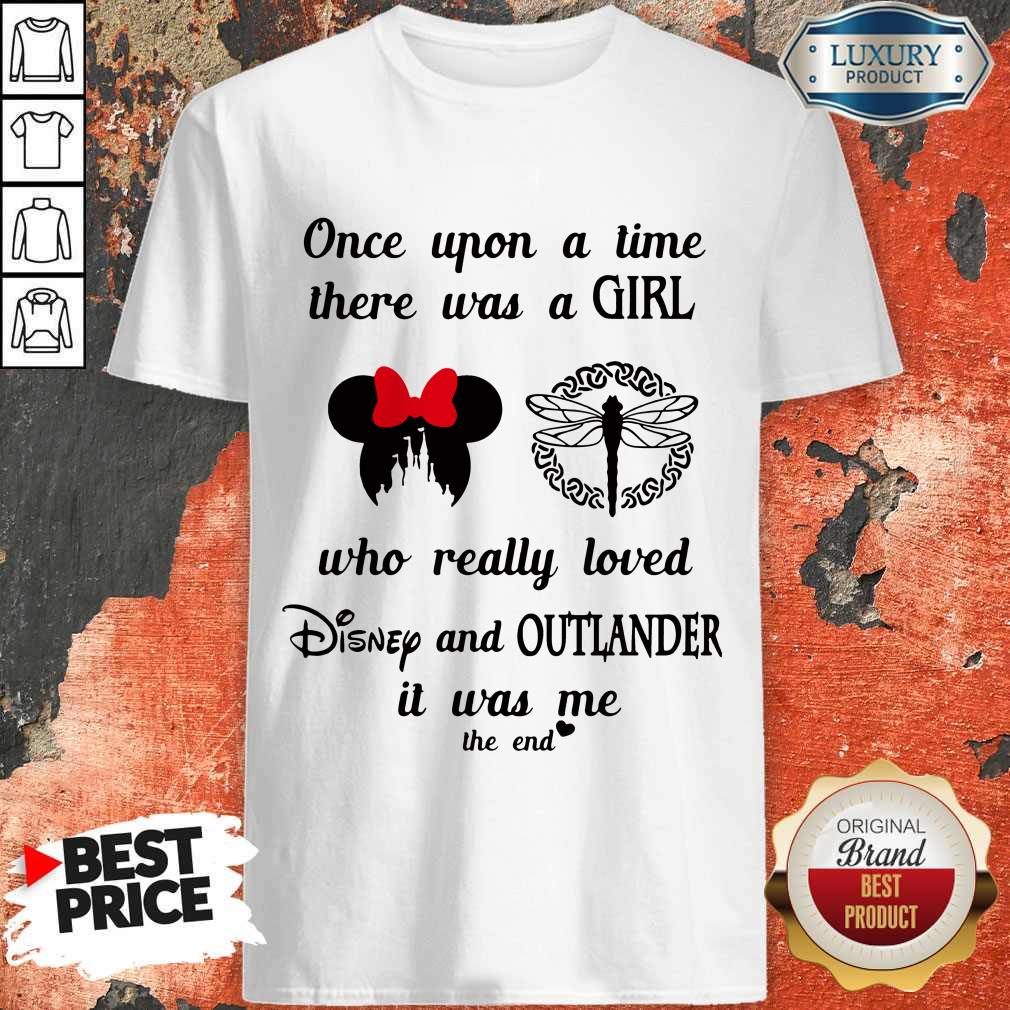 once-upon-a-time-there-was-a-girl-who-really-loved-disney-and-outlander-it-was-me-thshirt.jpg