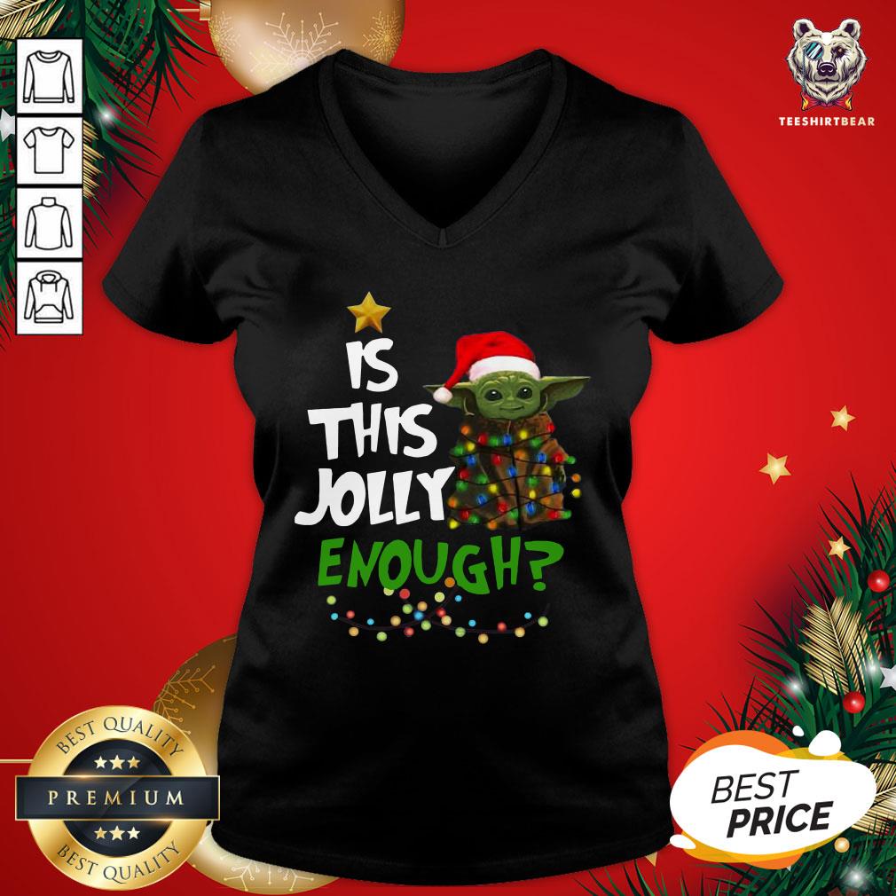 Original Baby Yoda Is This Jolly Enough Christmas Shirt