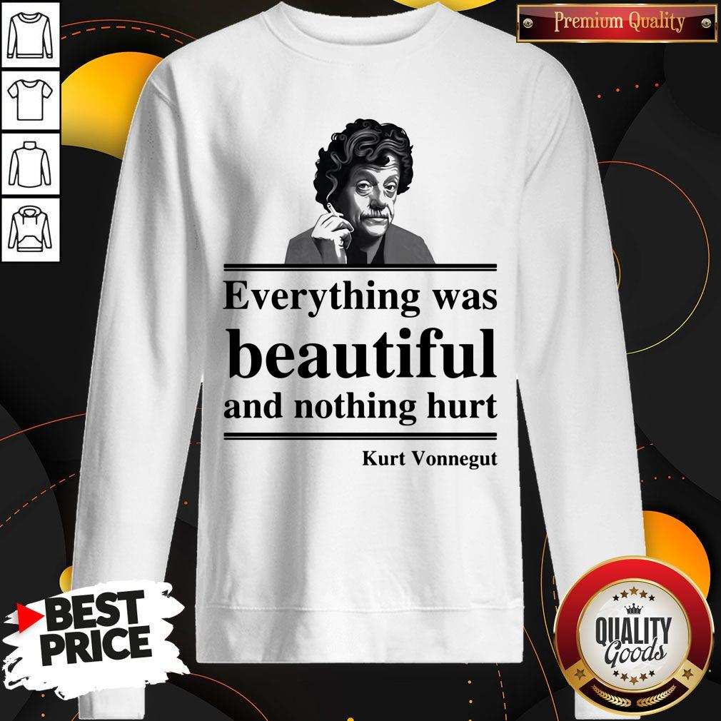 Original Everything Was Beautiful And Nothing Hurt Kurt Vonnegut Shirt