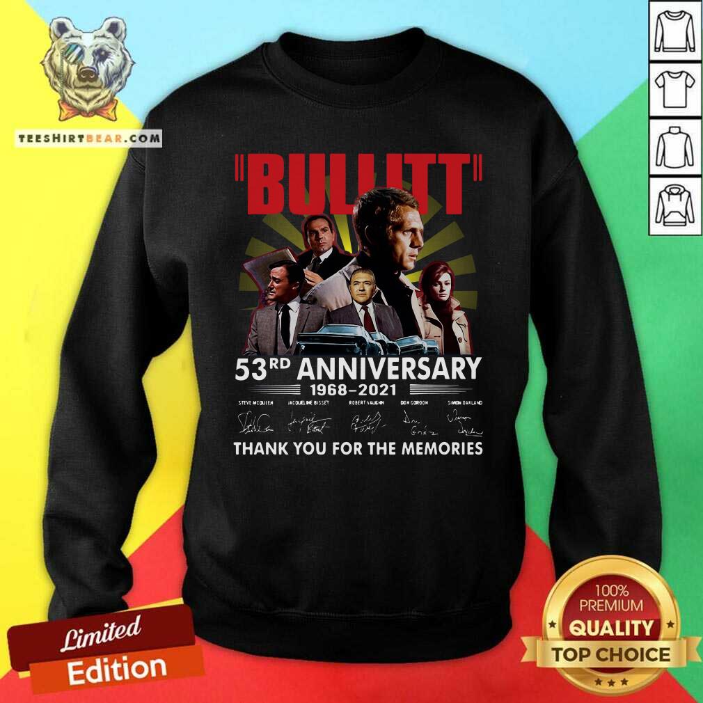 Perfect Bullitt 53rd Anniversary Thank You For The Memories Signatures Shirt
